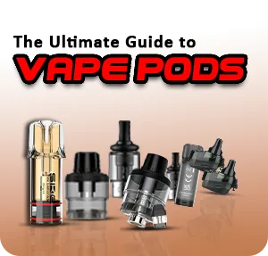 The Complete Guide to Vape Pods | Everything You Need The Complete Guide to Vape Pods | Everything You Need