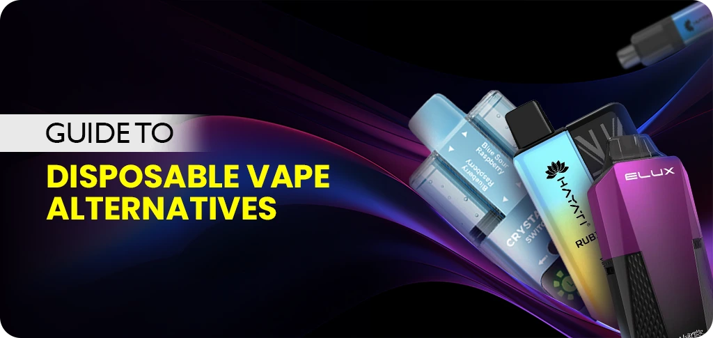 The_Ultimate_Guide_to_Disposable_Vape_Alternatives_1024_485_d8d85992 a147 40eb ba6b e6bff6d4531c
