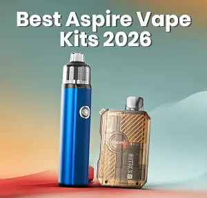 Best Aspire Vape Kits 2026 – Complete UK Buyer’s Guide