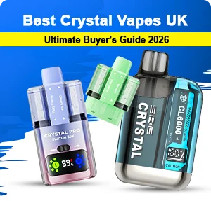 Best Crystal Vapes UK
