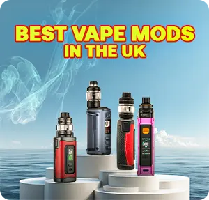 Best Vape Mods in the UK