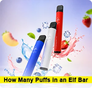 How Many Puffs in an Elf Bar? 