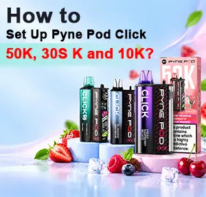 How to Set Up Pyne Pod Click 50K, 30S K and 10K?