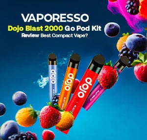 Vaporesso Dojo Blast 2000 Go Pod Kit Review