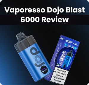 Vaporesso Dojo Blast 6000 Review