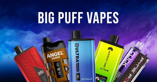 Big Puff Vapes