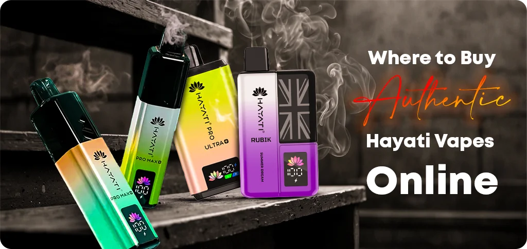 Where_to_Buy_Authentic_Hayati_Vapes_Online_banner