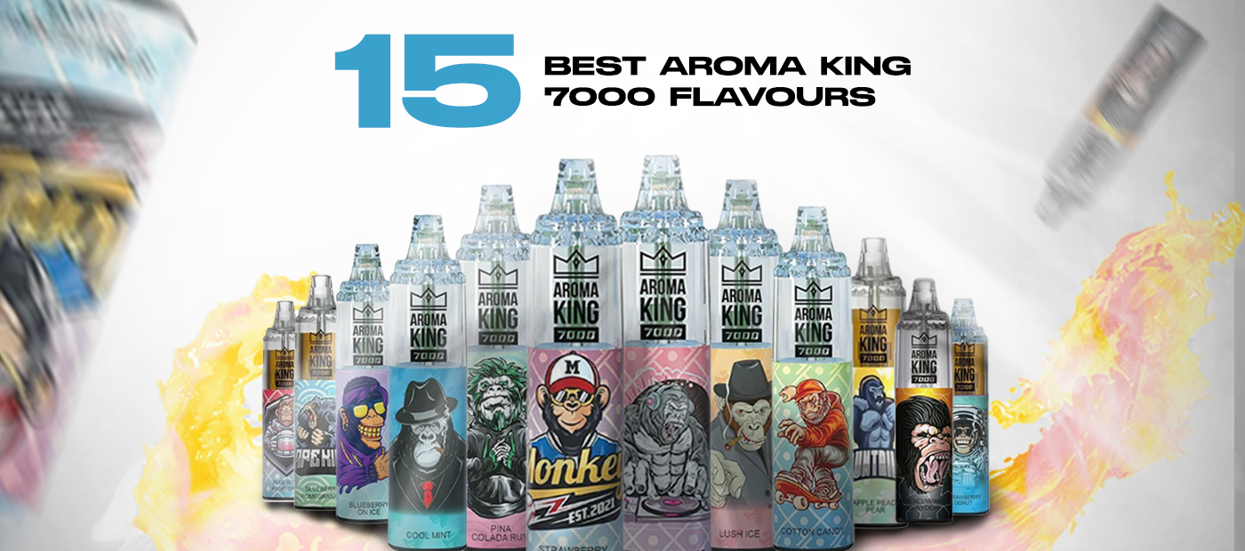 15 Best Aroma king-7000 Flavours