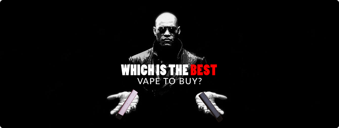 Which Is The Best Vape To Buy